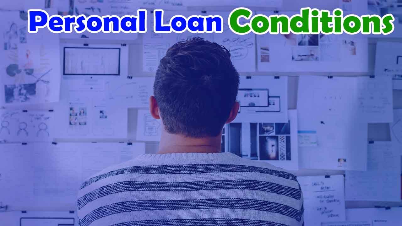 Personal loan Condition